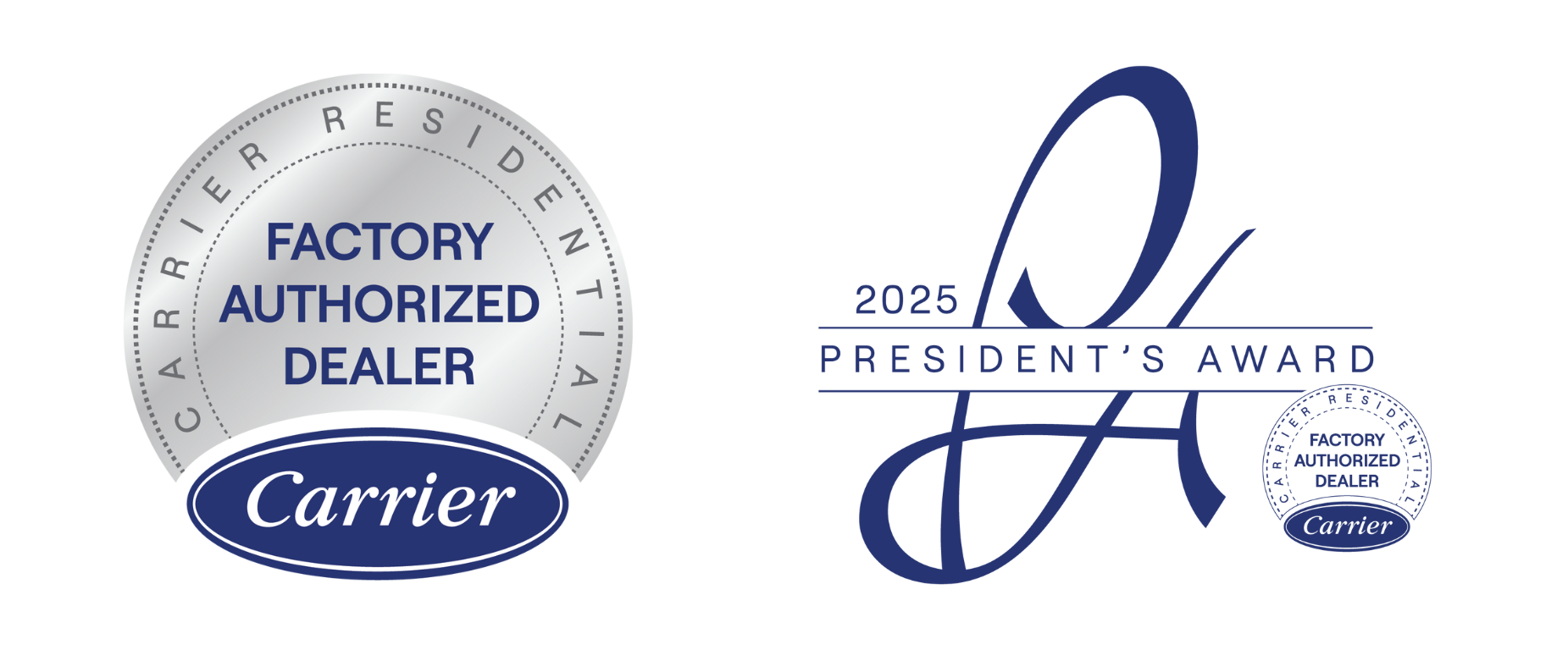 Carrier Factory Authorized Dealer and Presidents Award Winner