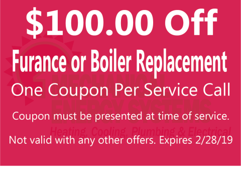 $100.00 off furnace or boiler replacement $100.00 off furnace or boiler replacement